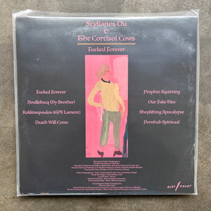 Stylianos Ou & The Cortisol Cows – Fucked Forever