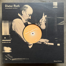 Dieter Roth – Dieter Roth Und Die Musik / And Music