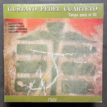 Gustavo Fedel Cuarteto – Tango Para El 90