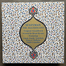 Brian Keane Featuring Omar Faruk Tekbilek, Dinçer Dalkılıç, Emin Gündüz – Süleyman The Magnificent