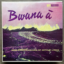 Arthur Lyman – Bwana À