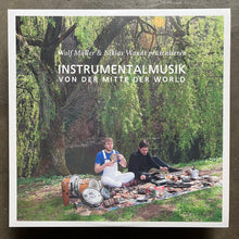Wolf Müller & Niklas Wandt – Instrumentalmusik Von Der Mitte Der World