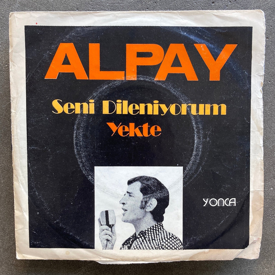 Alpay – Seni Dileniyorum / Yekte