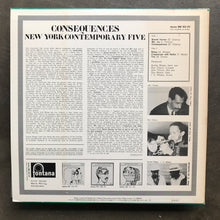 New York Contemporary Five – Consequences