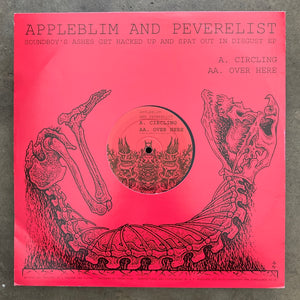 Appleblim And Peverelist ‎– Soundboy's Ashes Get Hacked Up And Spat Out In Disgust EP