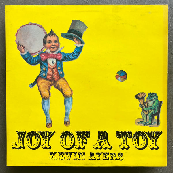Kevin Ayers – Joy Of A Toy