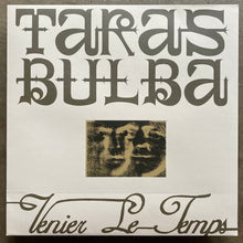 Taras Bulba – Venier Le Temps
