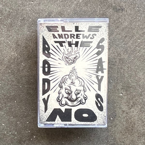 Elle Andrews - The Body Says No