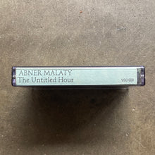 Abner Malaty – The Untitled Hour