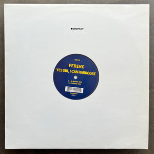 Ferenc – Yes Sir, I Can Hardcore