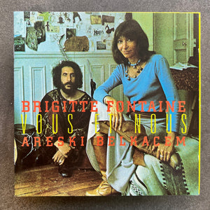 Brigitte Fontaine / Areski Belkacem – Vous Et Nous (CD)