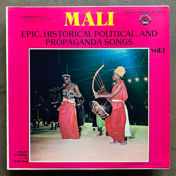 Various – Mali - Epic, Historical Political, And Propaganda Songs. Vol.1