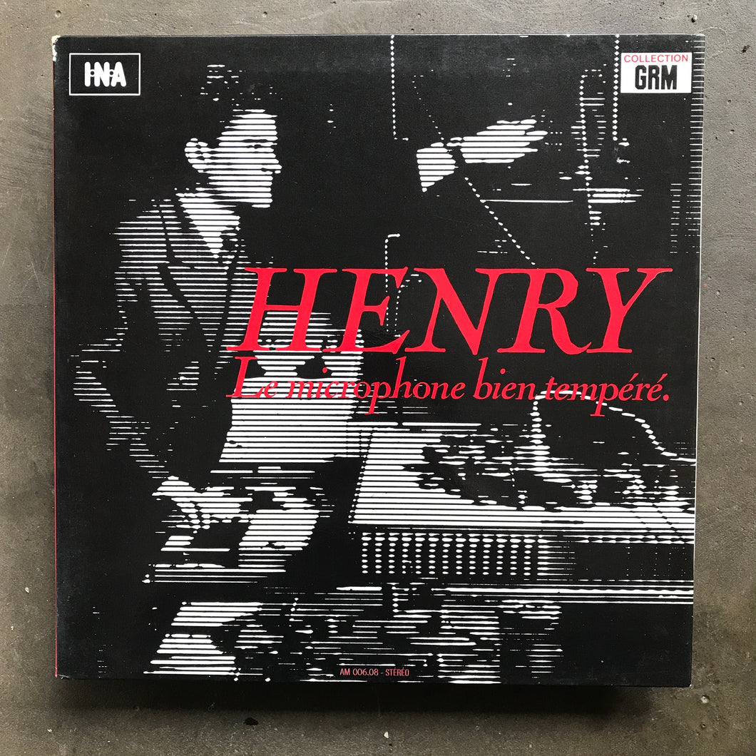 Pierre Henry – Le Microphone Bien Tempéré