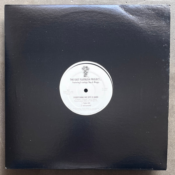 East Flatbush Project – Everything We Spit Is Hard