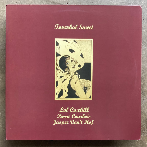 Lol Coxhill, Pierre Courbois, Jasper Van't Hof – Toverbal Sweet