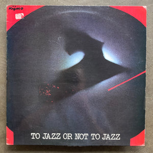 Yves Hasselmann – To Jazz Or Not To Jazz