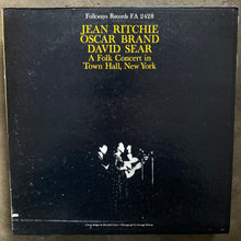 Jean Ritchie, Oscar Brand & David Sear – A Folk Concert In Town Hall, New York