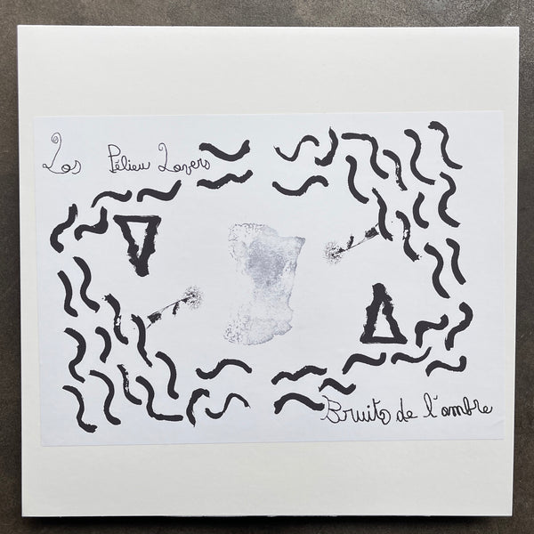 Los Pélieu Lovers – Bruits De L'Ombre