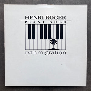 Henri Roger – Rythmigration