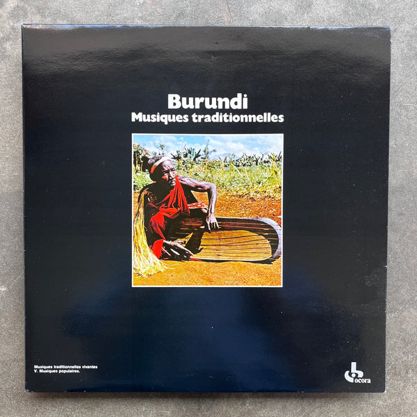 Unknown Artist – Burundi - Musiques Traditionnelles