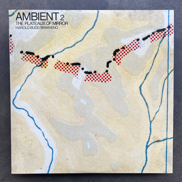 Harold Budd & Brian Eno – The Plateaux Of Mirror