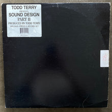 Todd Terry Presents Sound Design – Sound Design Part II