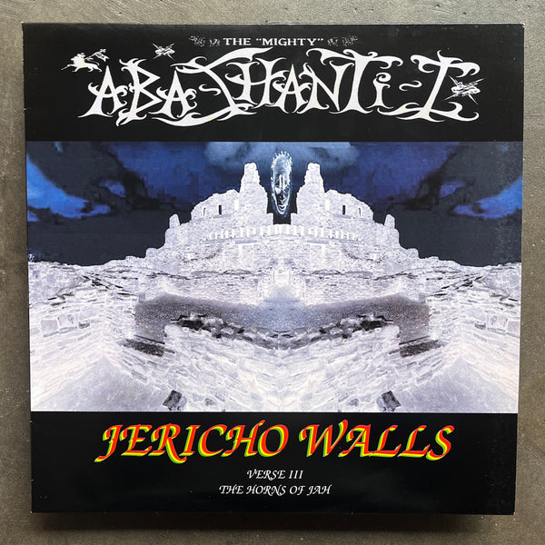 Aba-Shanti-I & The Shanti-Ites – Jericho Walls Verse III
