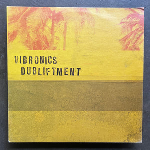 Vibronics – Dubliftment