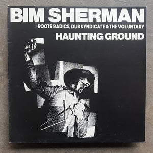 Bim Sherman, Roots Radics, Dub Syndicate & The Voluntary – Haunting Ground