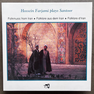 Hossein Farjami – Hossein Farjami Plays Santoor