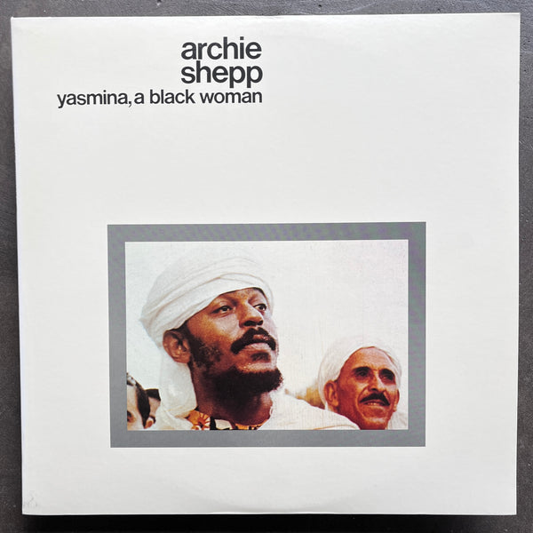 Archie Shepp ‎– Yasmina, A Black Woman