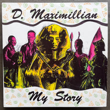 D. Maximillian – My Story