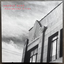 Harold Budd – Abandoned Cities