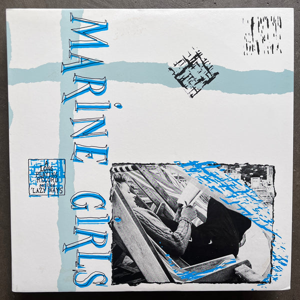Marine Girls – Lazy Ways