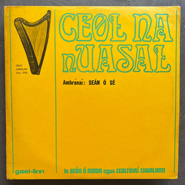 Seán Ó Riada, Ceoltóirí Chualann – Ceol Na nUasal