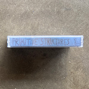 Primitive Structures -  Admiration Course