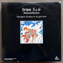 Various ‎– Iran 5 & 6 - Musiques D'Extase Et De Guérison Du Baloutchistan