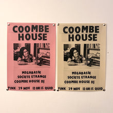 Coombe House - Megabasse (live), Societe Etrange, Coombe House DJ - adv ticket 29.11