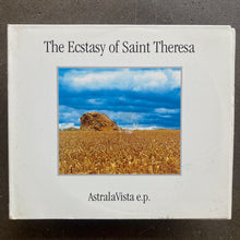 The Ecstasy Of Saint Theresa – AstralaVista E.P.