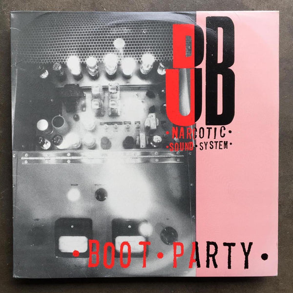Dub Narcotic Sound System ‎– Boot Party