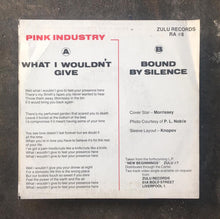 Pink Industry ‎– What I Wouldn't Give