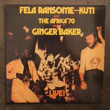 Fela Ransome—Kuti And The Africa '70 With Ginger Baker ‎– Live!
