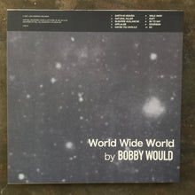 Bobby Would ‎– World Wide World