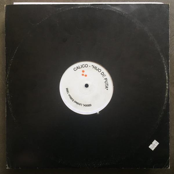 Calico – Hijo Dé Puta