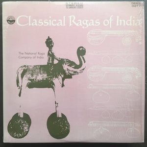 The National Raga Company Of India – Classical Ragas Of India