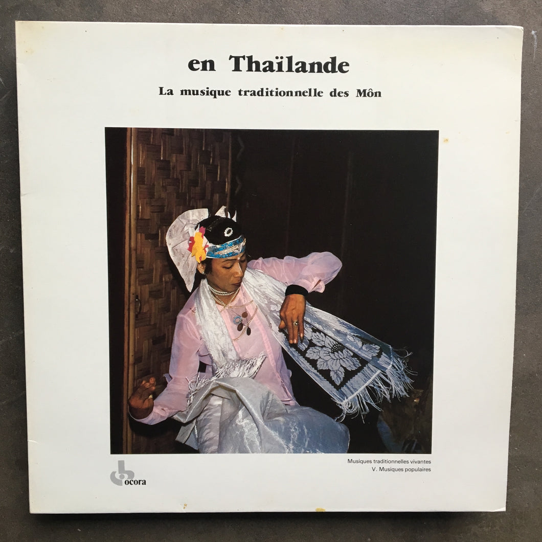 Môn ‎– En Thaïlande - La Musique Traditionnelle Des Môn