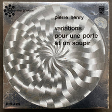 Pierre Henry – Variations Pour Une Porte Et Un Soupir
