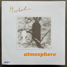 Michel – Atmosphere