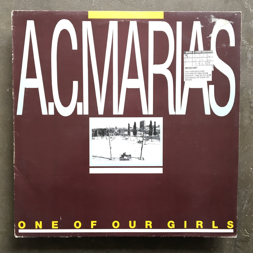 A.C. Marias ‎– One Of Our Girls (Has Gone Missing)