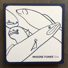 Maxine Funke ‎– Silk